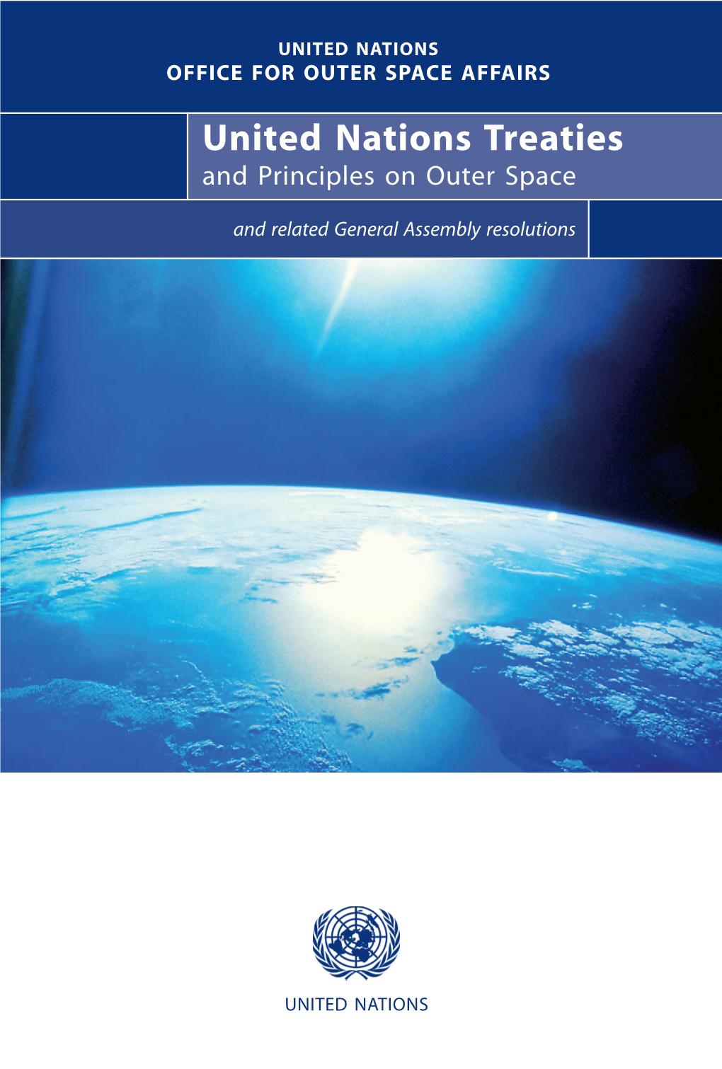 United Nations Treaties and Principles on Outer Space