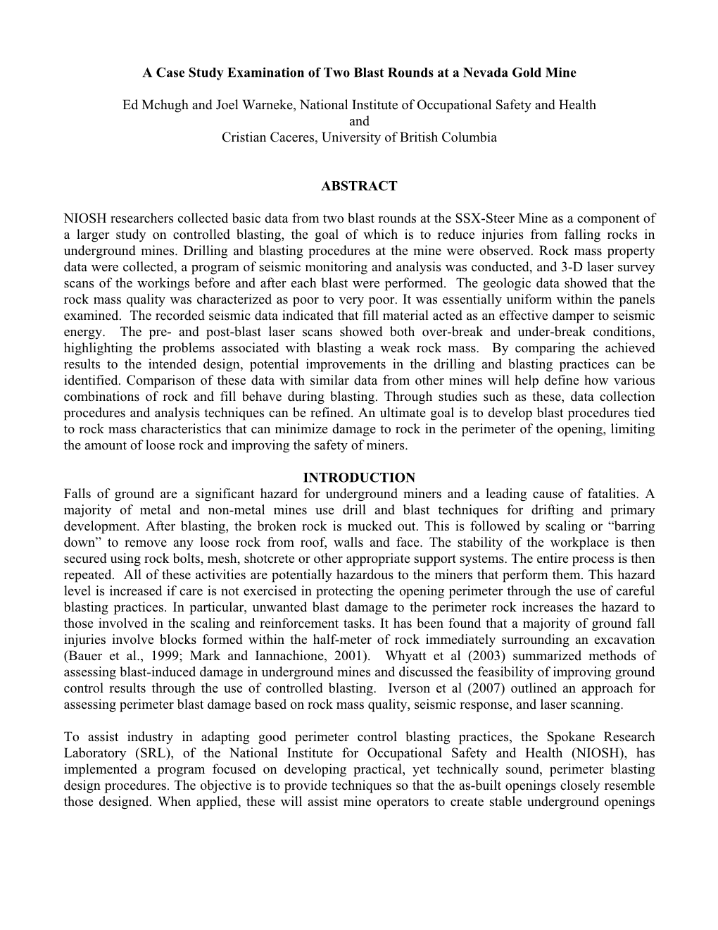 A Case Study Examination of Two Blast Rounds at a Nevada Gold Mine