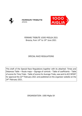 FERRARI TRIBUTE 1OOO MIGLIA 2021 Brescia, from 14Th to 19Th June 2021