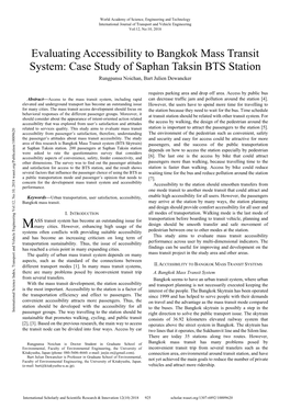 Evaluating Accessibility to Bangkok Mass Transit System: Case Study of Saphan Taksin BTS Station Rungpansa Noichan, Bart Julien Dewancker