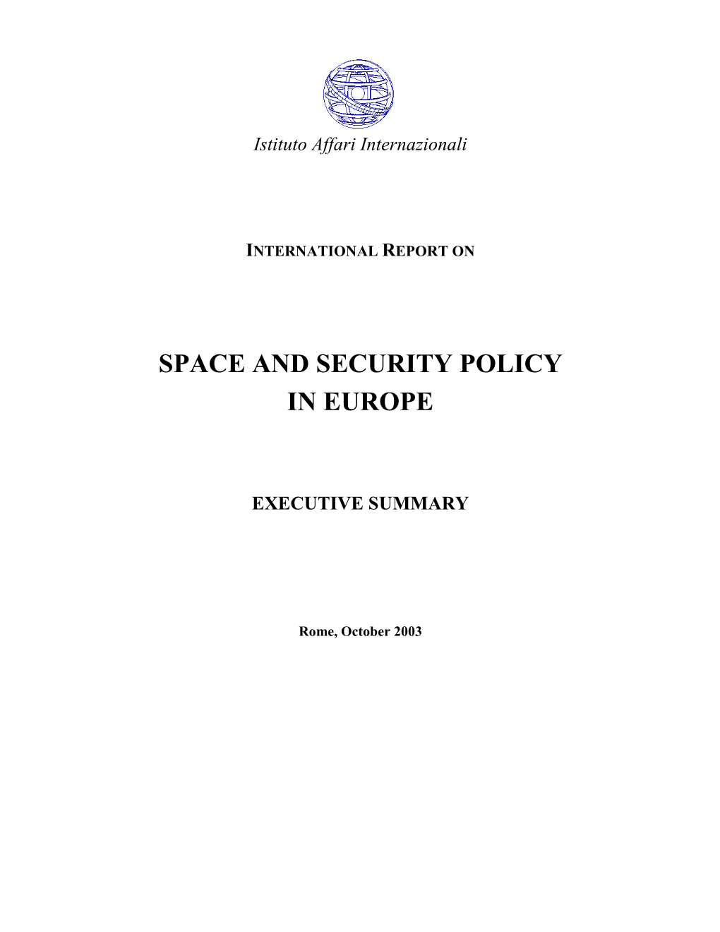 International Report on Space and Security Policy in Europe