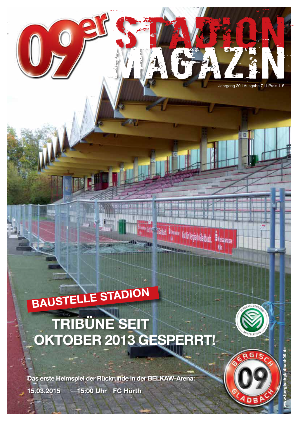 Tribüne Seit Oktober 2013 Gesperrt!