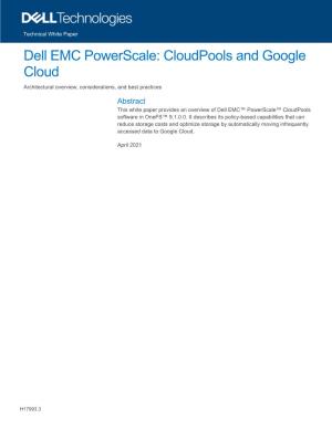 Cloudpools and Google Cloud Architectural Overview, Considerations, and Best Practices