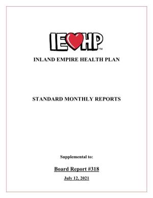 Inland Empire Health Plan Standard Monthly Reports