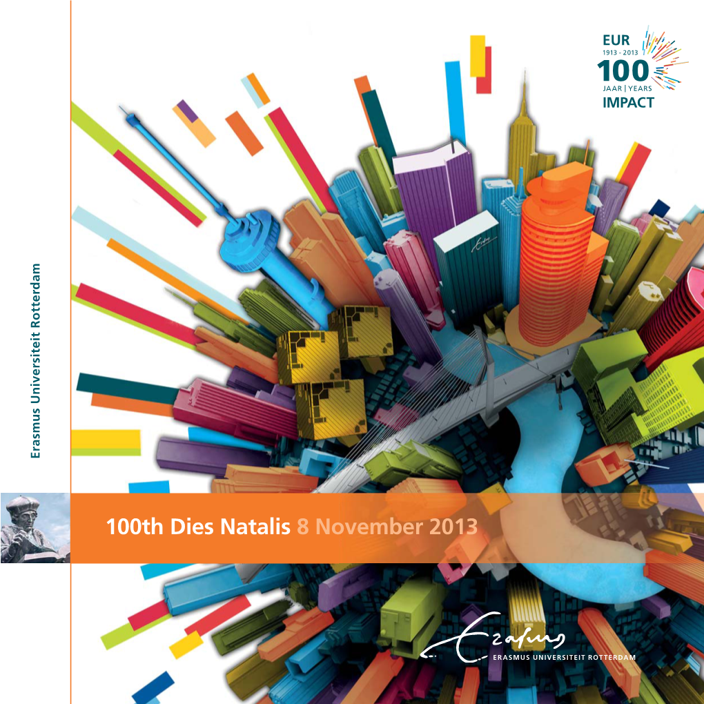 100Th Dies Natalis 8 November 2013