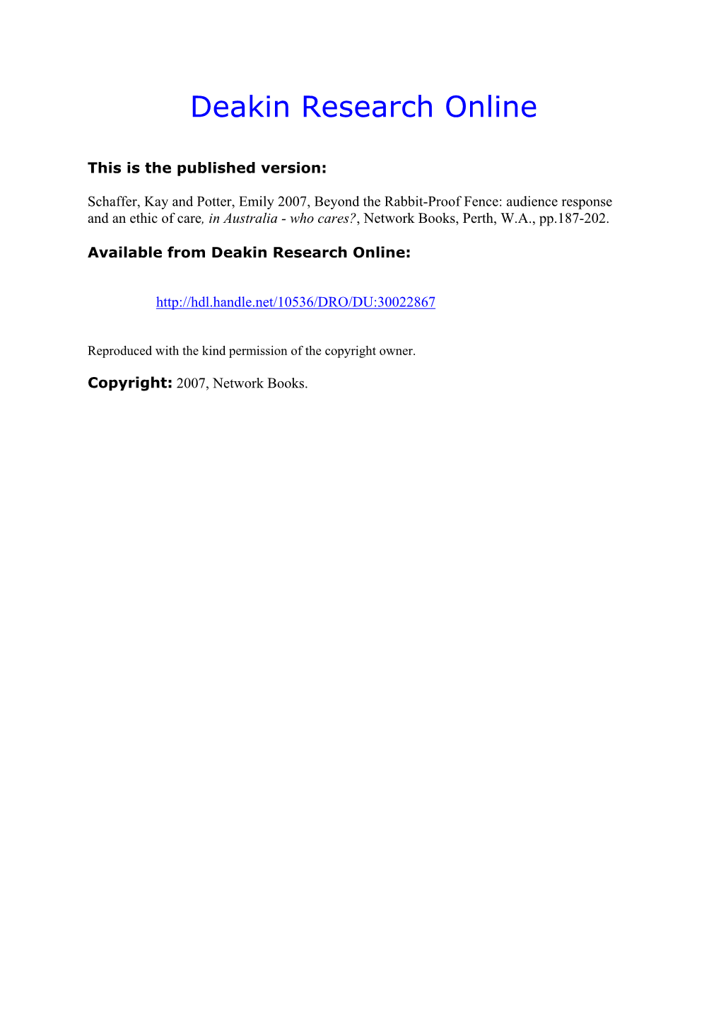 Proof Fence: Audience Response and an Ethic of Care, in Australia - Who Cares?, Network Books, Perth, W.A., Pp.187-202