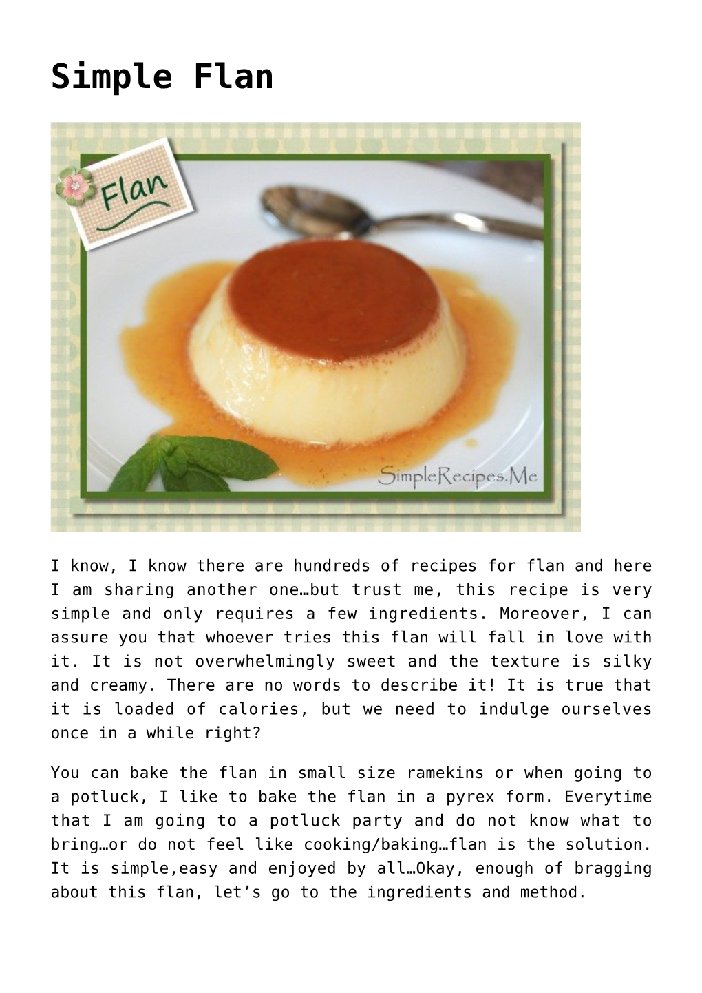 Simple Flan,Chicken with Garlic,Panko Crusted Panela