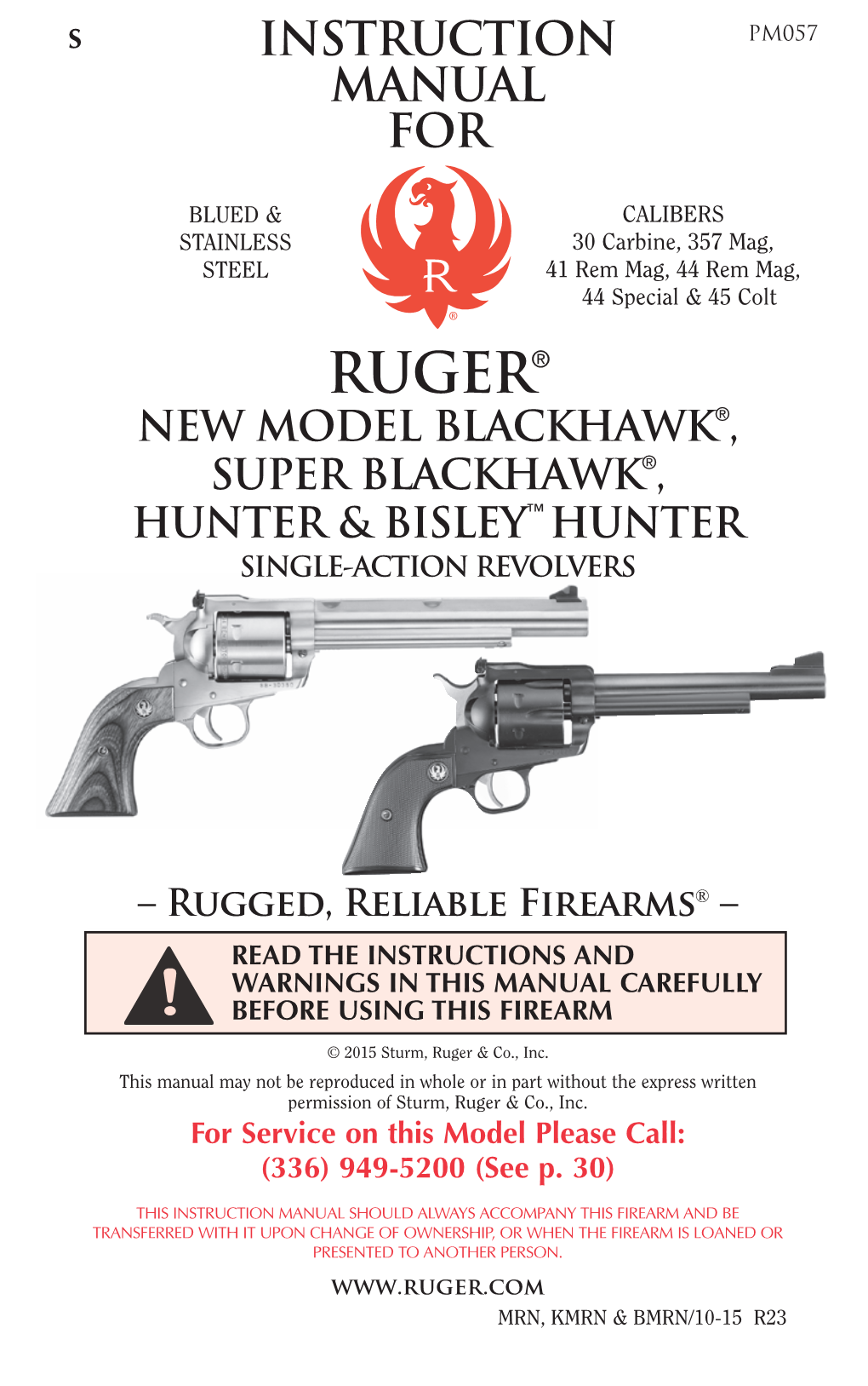 Super Blackhawk®, Hunter & Bisley™ Hunter Single-Action Revolvers