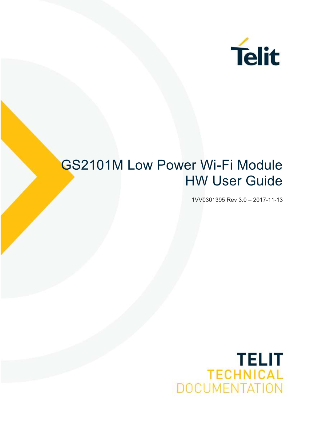 GS2101M Low Power Wi-Fi Module Hardware User Guide