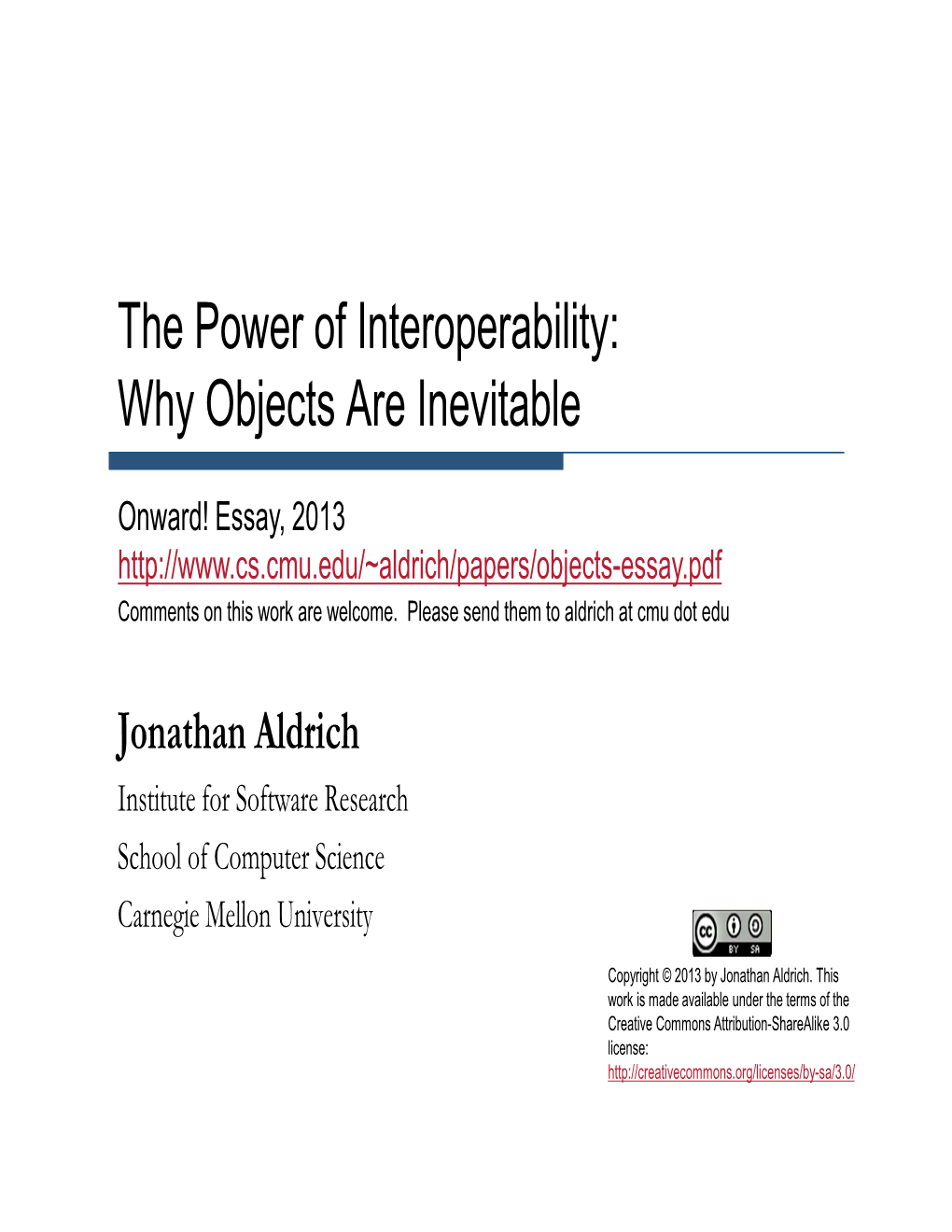 The Power of Interoperability: Why Objects Are Inevitable