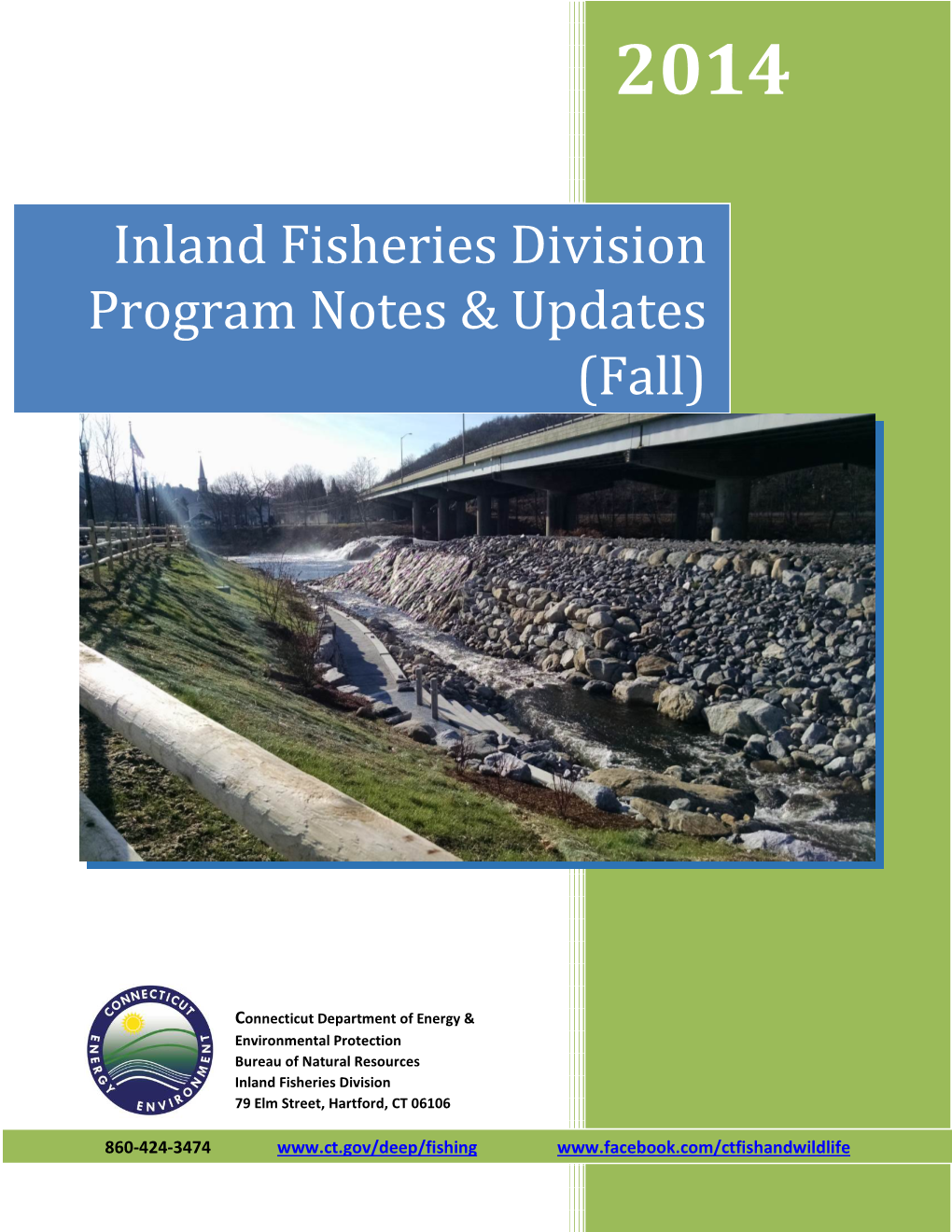 Inland Fisheries Division Program Notes & Updates