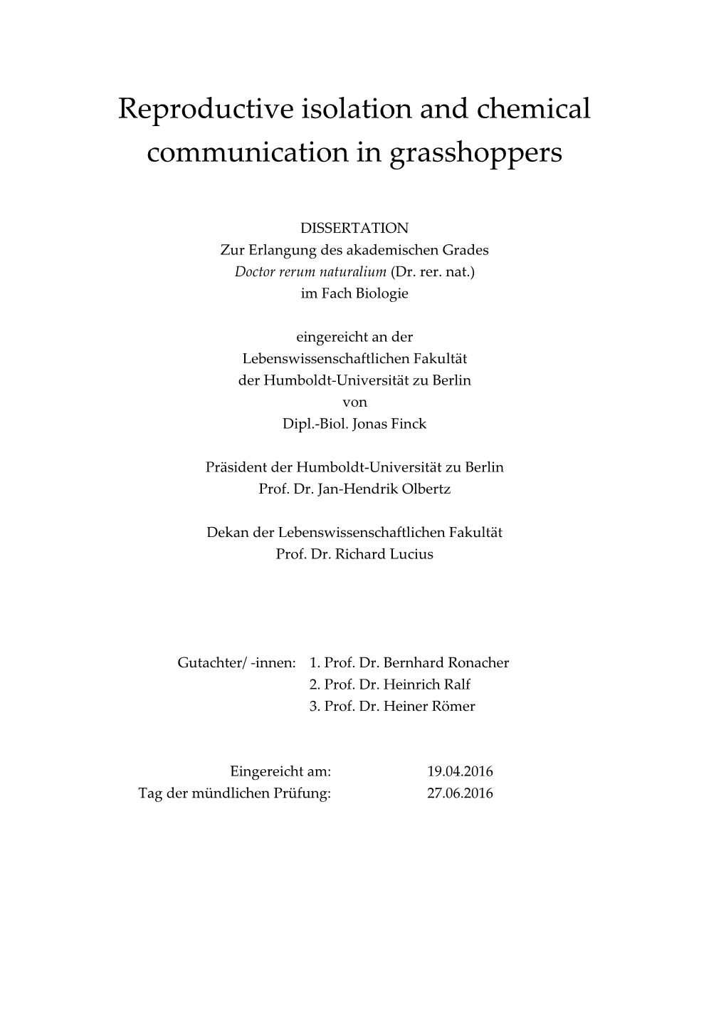 Reproductive Isolation and Chemical Communication in Grasshoppers