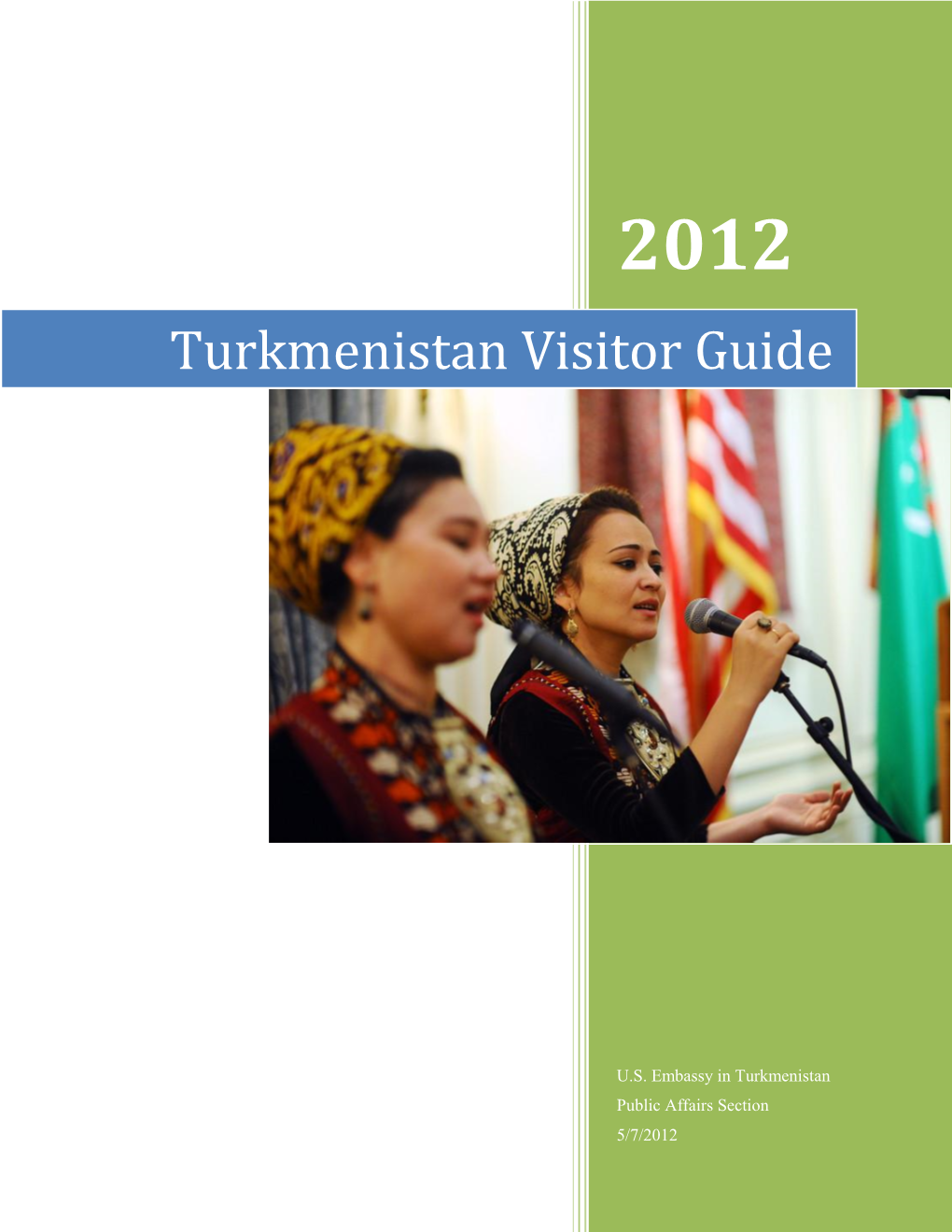 Turkmenistan Visitor Guide