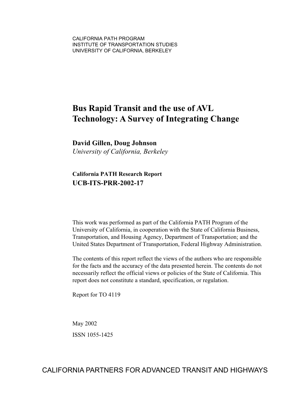 Bus Rapid Transit and the Use of AVL Technology: a Survey of Integrating Change