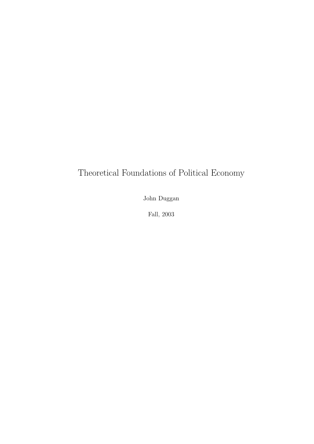 Theoretical Foundations of Political Economy