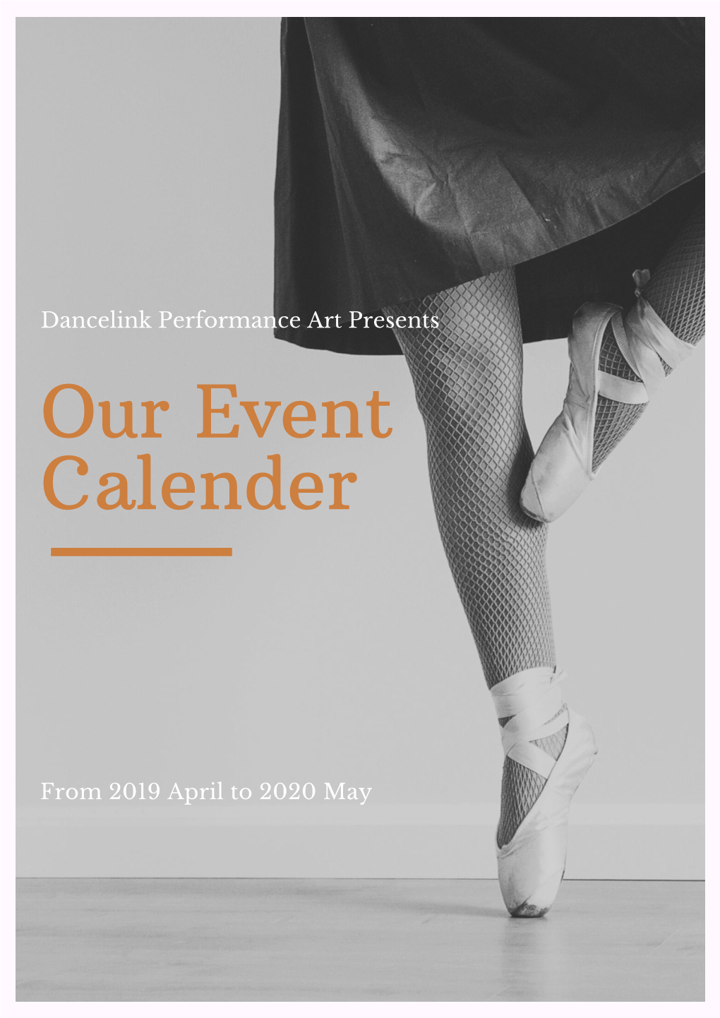 Dancelink Performance Art Presents from 2019 April to 2020