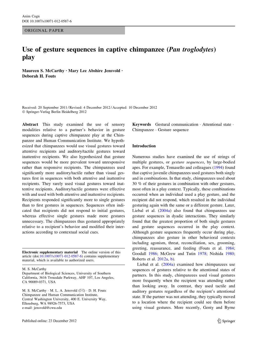 Use of Gesture Sequences in Captive Chimpanzee (Pan Troglodytes) Play