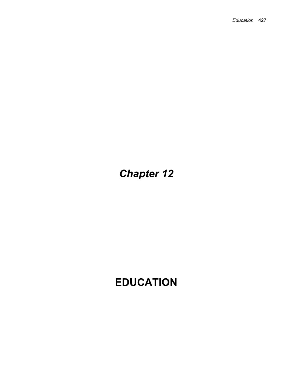 Chapter 12 EDUCATION