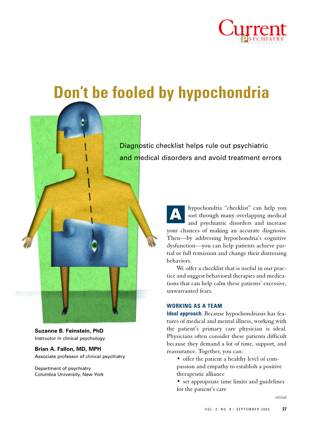 Hypochondriasis Has Fea- Tures of Medical and Mental Illness, Working with Suzanne B