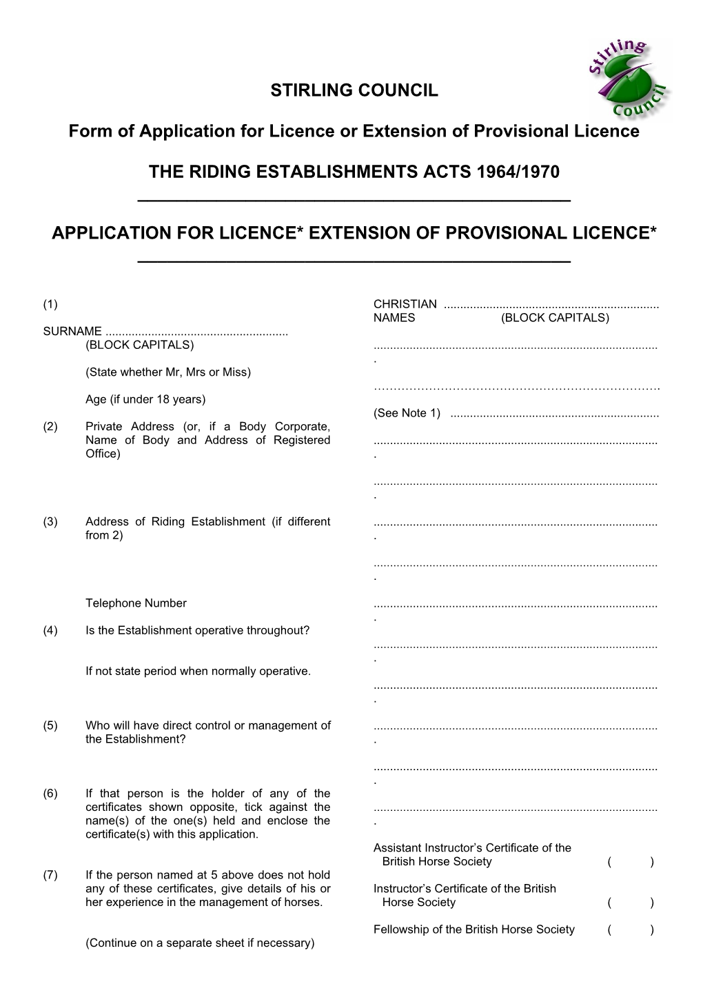 Form of Application for Licence Or Extension of Provisional Licence