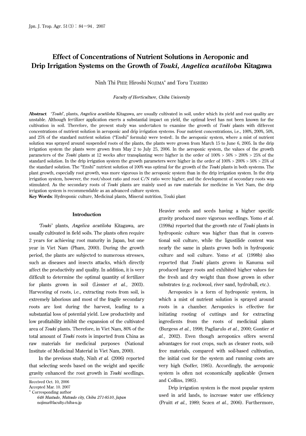 Effect of Concentrations of Nutrient Solutions in Aeroponic and Drip Irrigation Systems on the Growth of Touki, Angelica Acutiloba Kitagawa