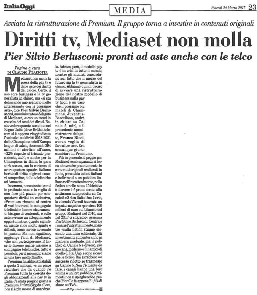 Diritti Tv, Mediaset Non Molla Pier Silvio Berlusconi: Pronti Ad Aste Anche Con Le Telco Pagina a Cura .La