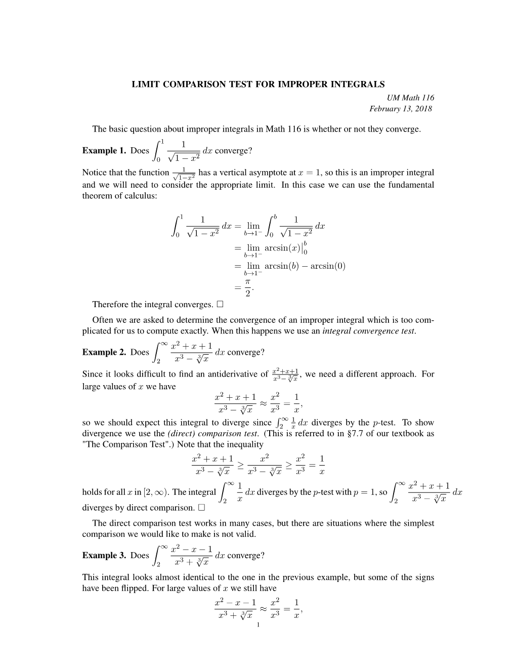 LIMIT COMPARISON TEST for IMPROPER INTEGRALS UM Math 116 February 13, 2018