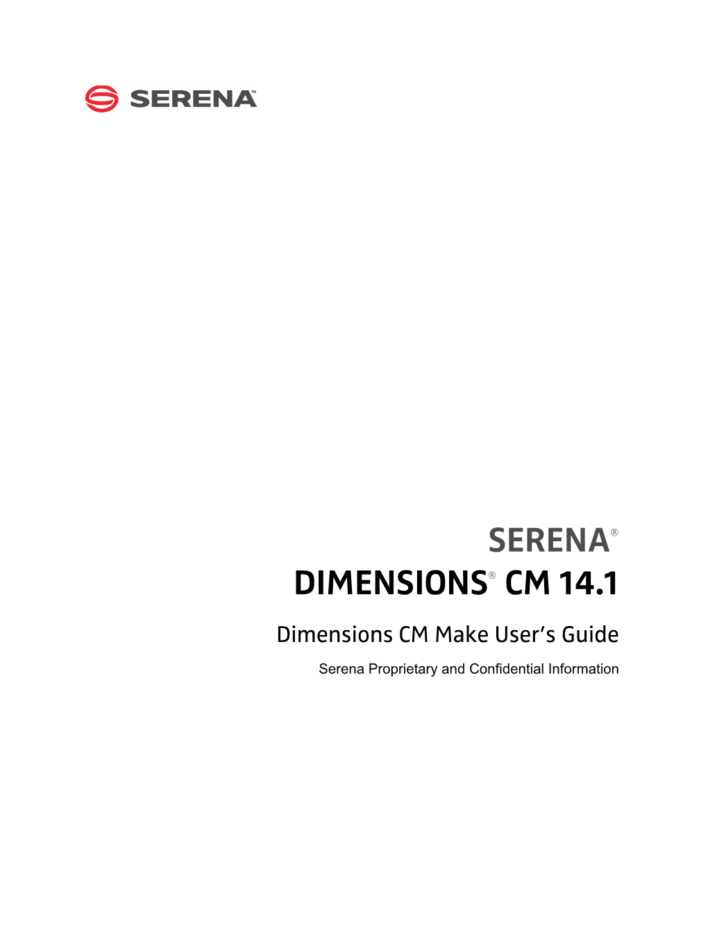 Dimensions CM Make User's Guide Are Available from a Download Area on the Serena Web Site (See Details Below)