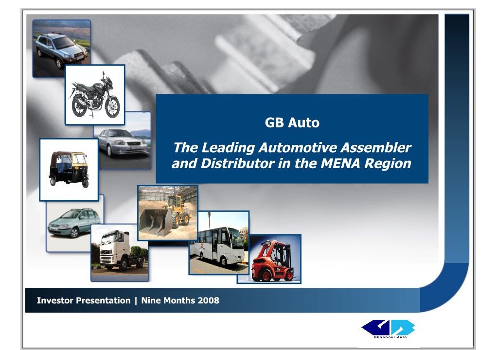The Leading Automotive Assembler and Distributor in the MENA Region