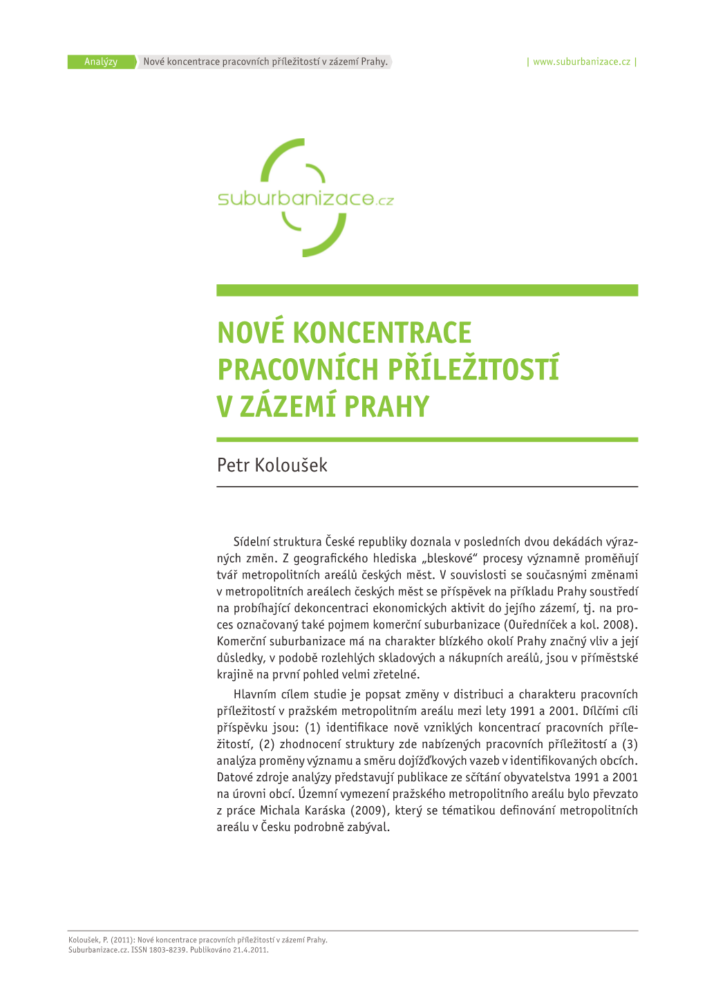 Nové Koncentrace Pracovních Příležitostí V Zázemí Prahy