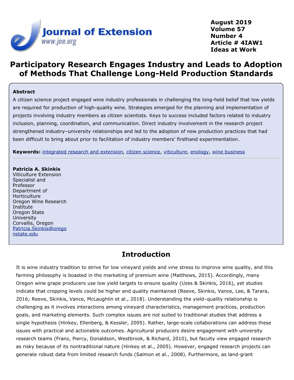 Participatory Research Engages Industry and Leads to Adoption of Methods That Challenge Long-Held Production Standards