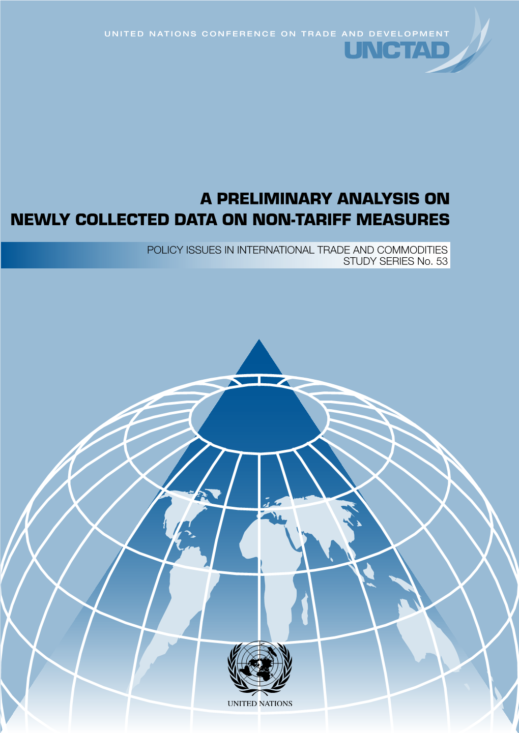 A Preliminary Analysis on Newly Collected Data on Non-Tariff Measures