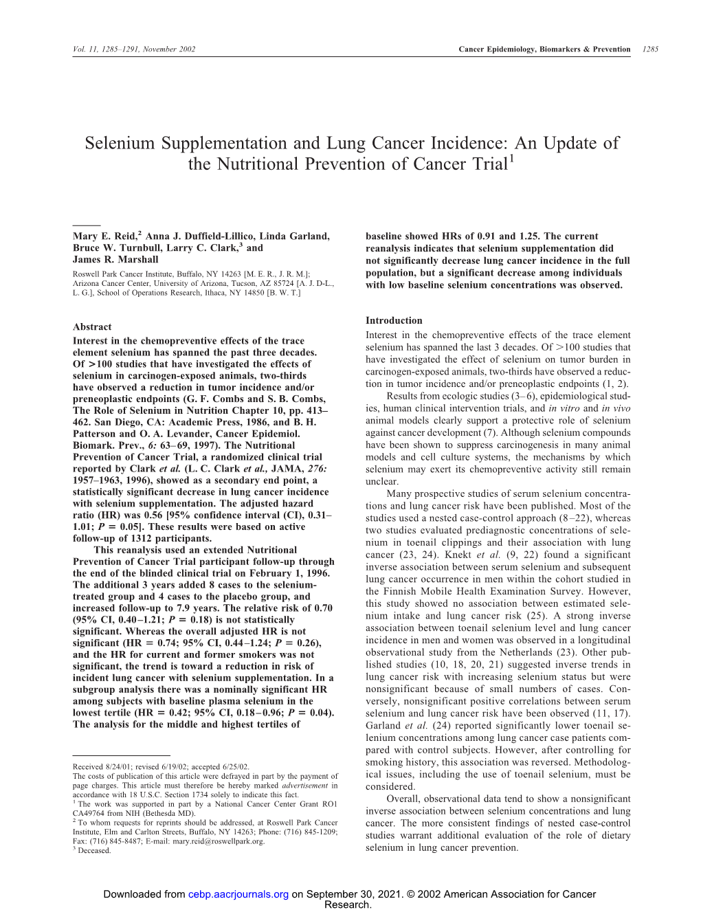 Selenium Supplementation and Lung Cancer Incidence: an Update of the Nutritional Prevention of Cancer Trial1