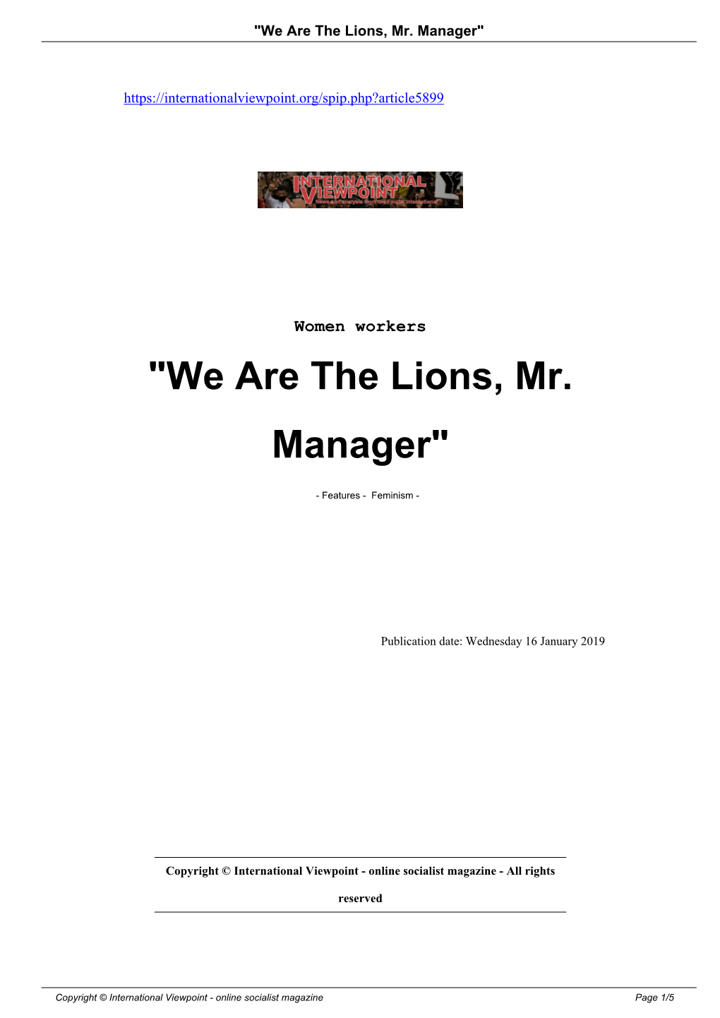 "We Are the Lions, Mr. Manager"