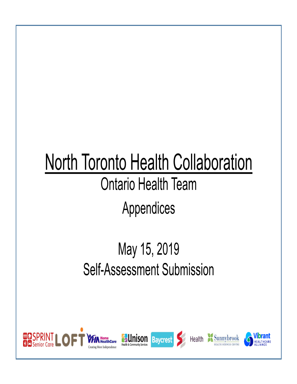 North Toronto OHT Self-Assessment Appendices Vf.Pdf