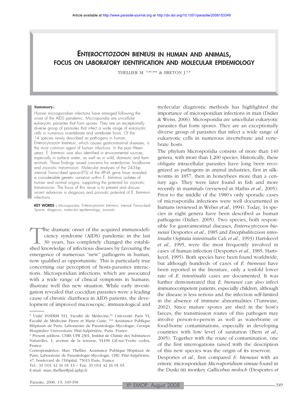 Enterocytozoon Bieneusi in Human and Animals, Focus on Laboratory Identification and Molecular Epidemiology Thellier M