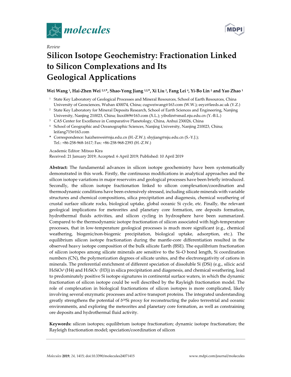 Silicon Isotope Geochemistry: Fractionation Linked to Silicon Complexations and Its Geological Applications