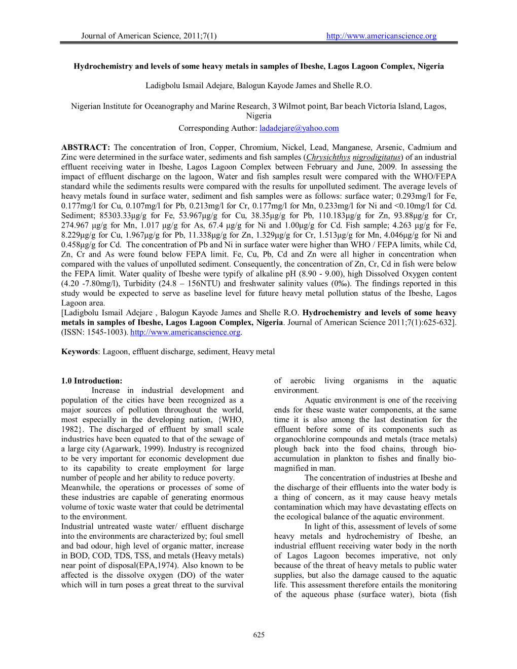 Hydrochemistry and Levels of Some Heavy Metals in Samples of Ibeshe, Lagos Lagoon Complex, Nigeria