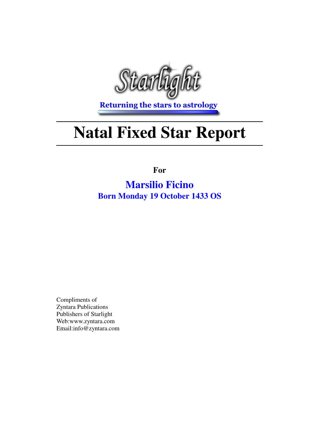 Starlight Natal Report