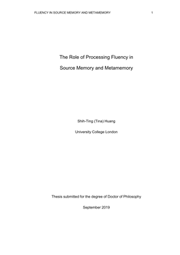 The Role of Processing Fluency in Source Memory and Metamemory Judgements