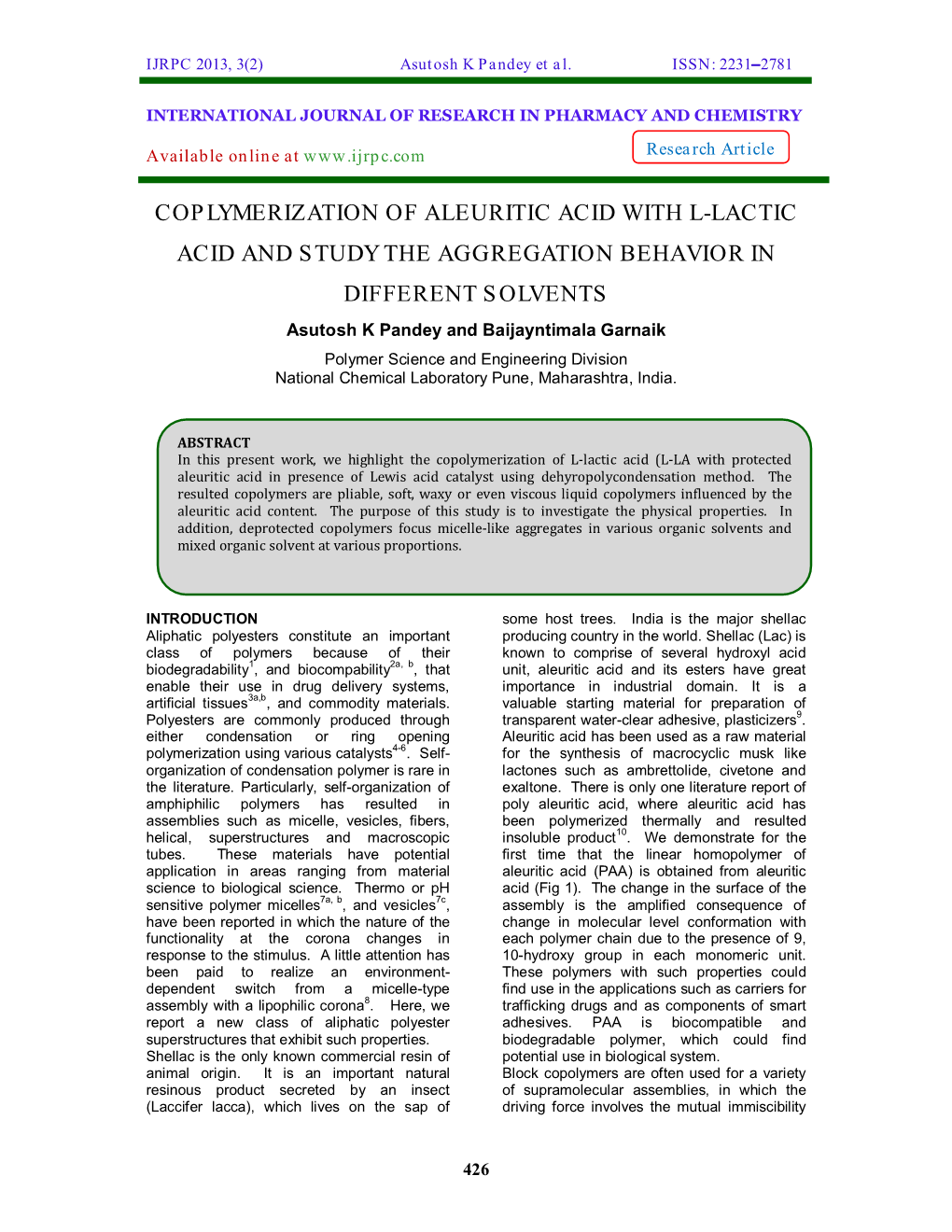 Coplymerization of Aleuritic Acid with L-Lactic Acid and Study the Aggregation Behavior in Different Solvents