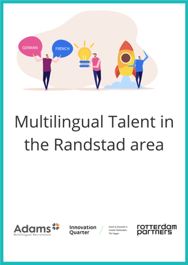 Multilingual Talent in the Randstad Area Content