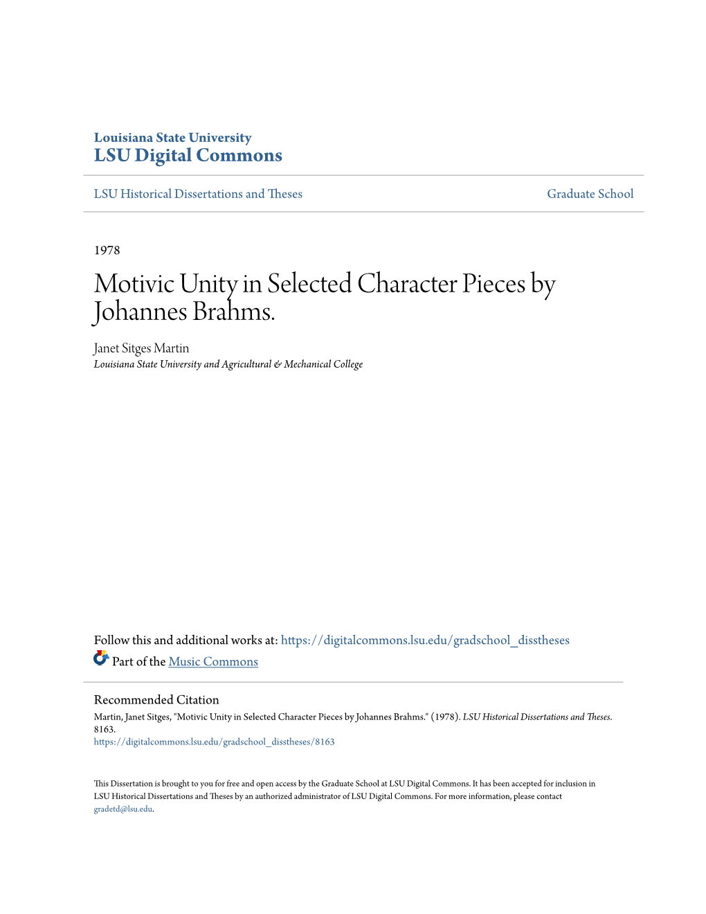 Motivic Unity in Selected Character Pieces by Johannes Brahms. Janet Sitges Martin Louisiana State University and Agricultural & Mechanical College