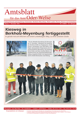 Kiesweg in Berkholz-Meyenburg Fertiggestellt in Gerade Mal Acht Wochen Von Einem Unbefestigten Weg Zu Einer Sanierten Straße