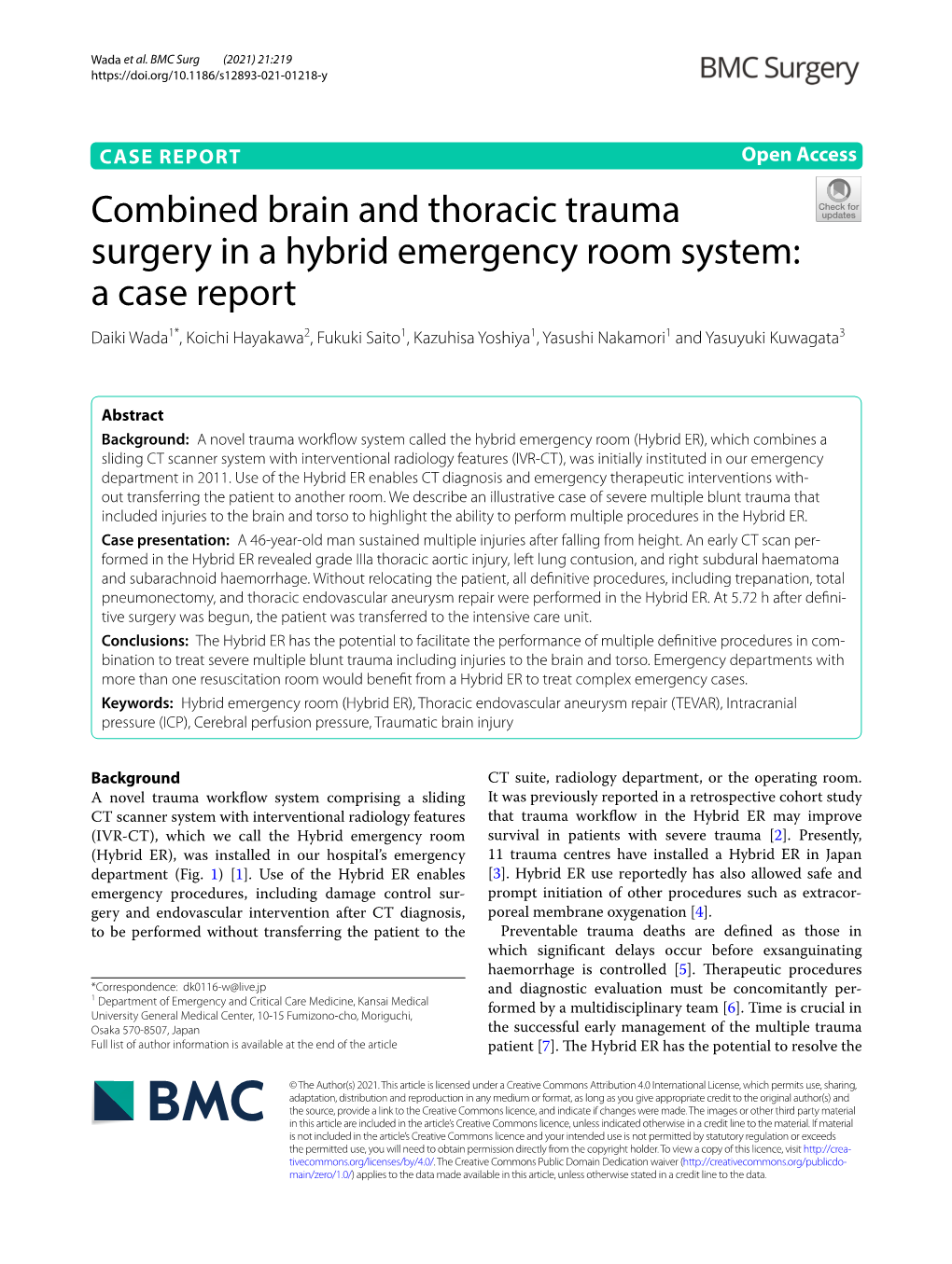 Combined Brain and Thoracic Trauma Surgery in a Hybrid Emergency