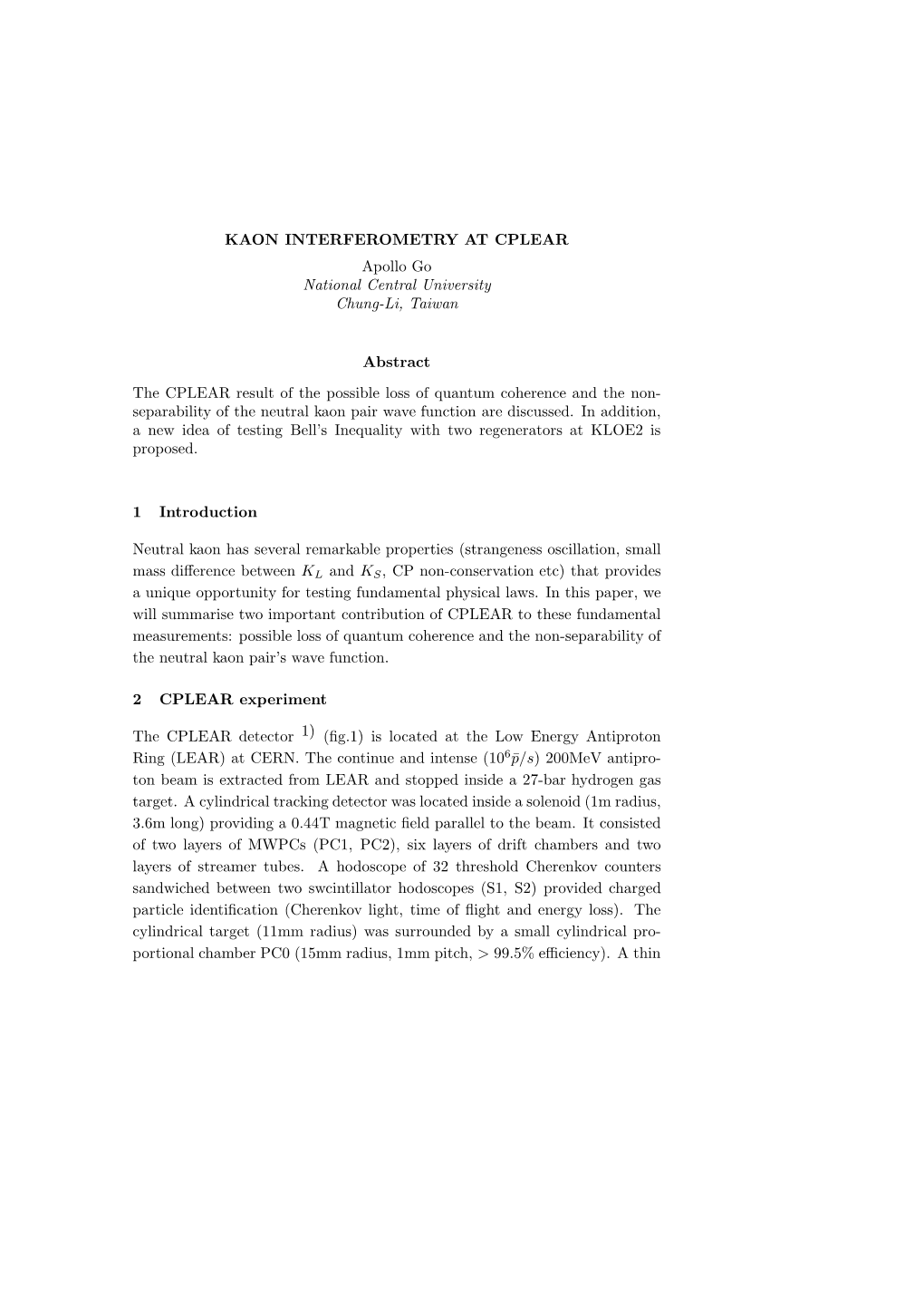 KAON INTERFEROMETRY at CPLEAR Apollo Go National Central University Chung-Li, Taiwan