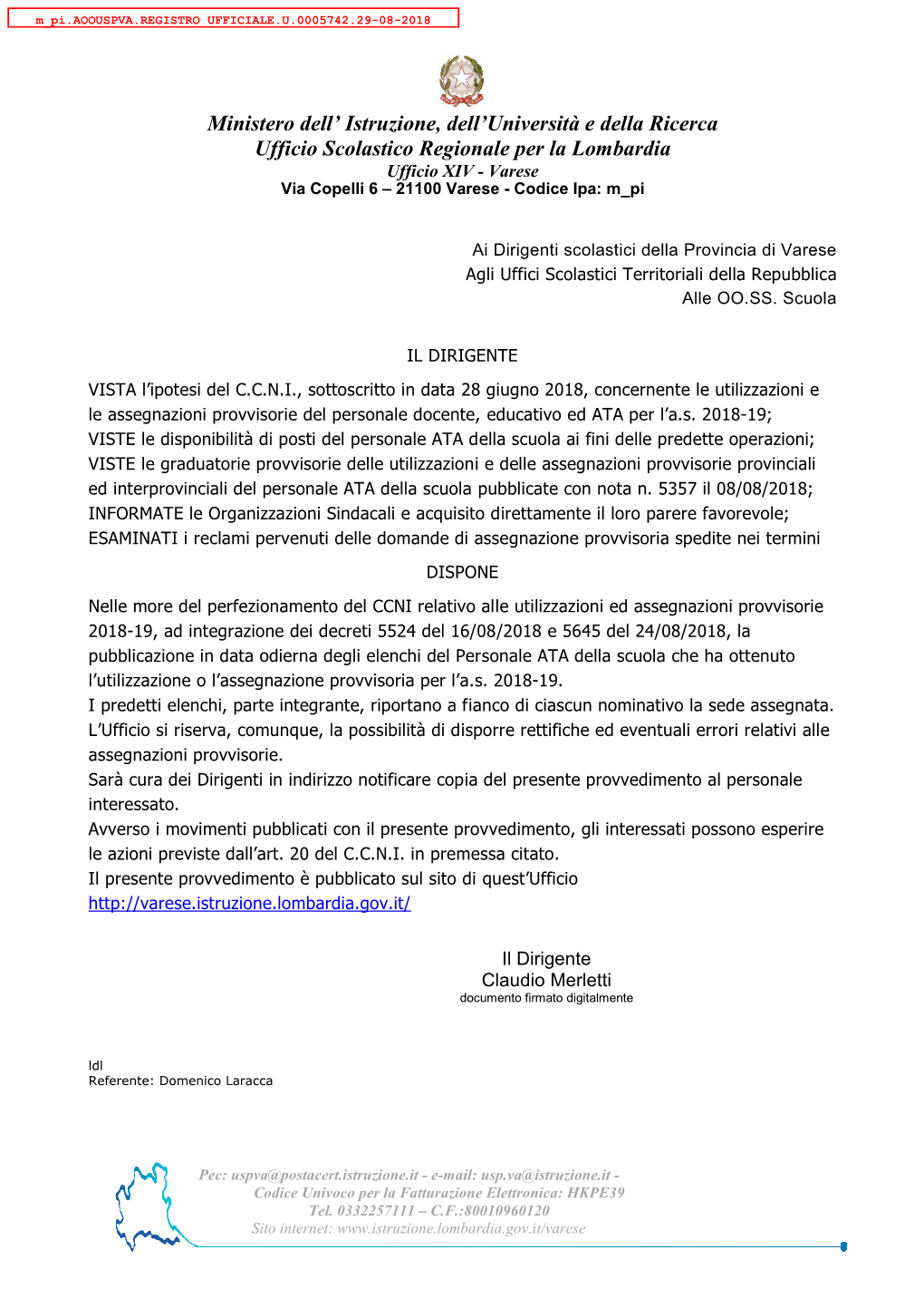 Ufficio Scolastico Regionale Per La Lombardia Ufficio XIV - Varese Via Copelli 6 – 21100 Varese - Codice Ipa: M Pi