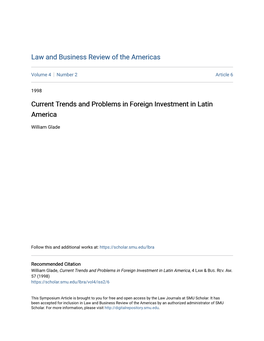 Current Trends and Problems in Foreign Investment in Latin America