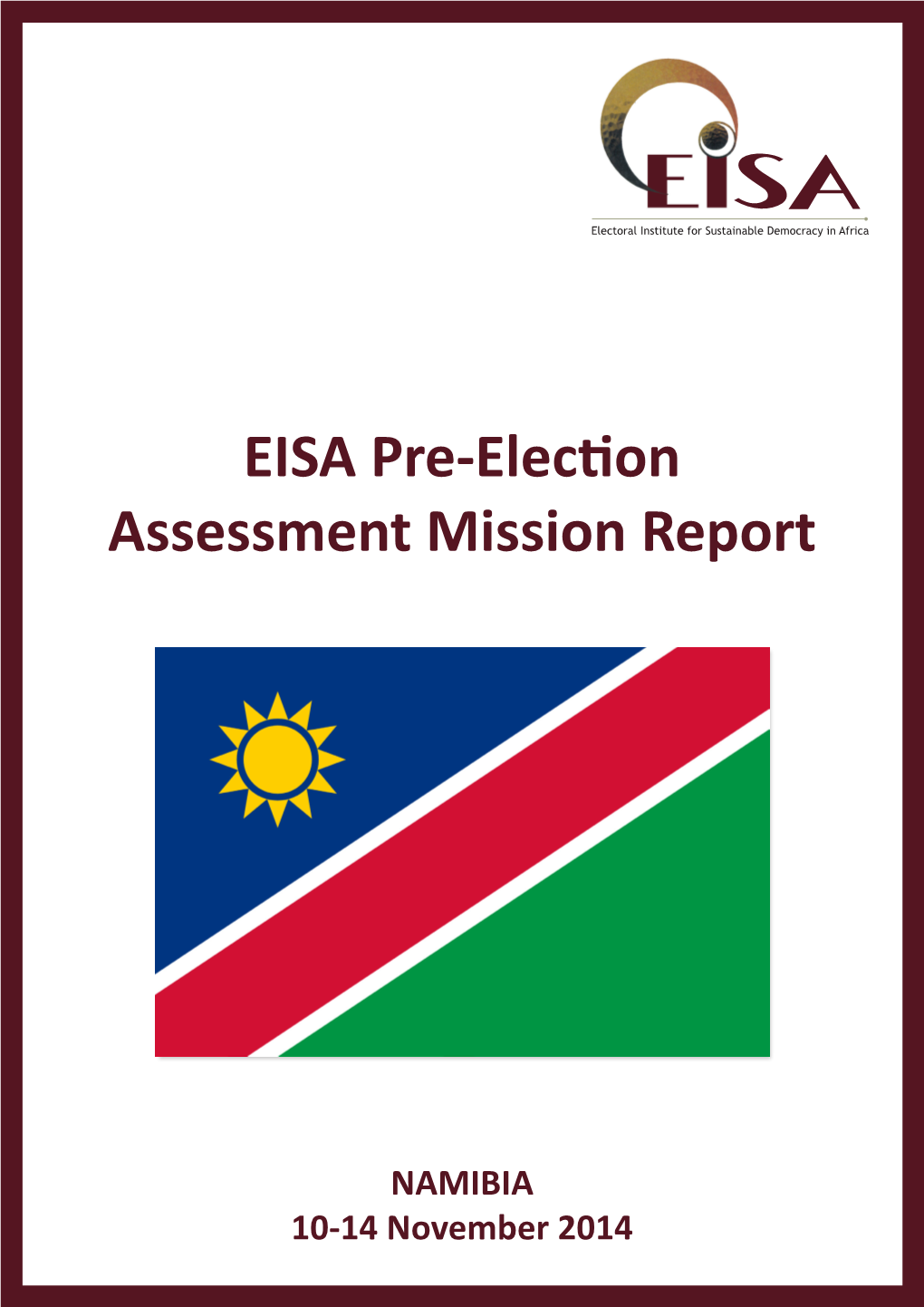 Pre-Election Assessment Mission Report