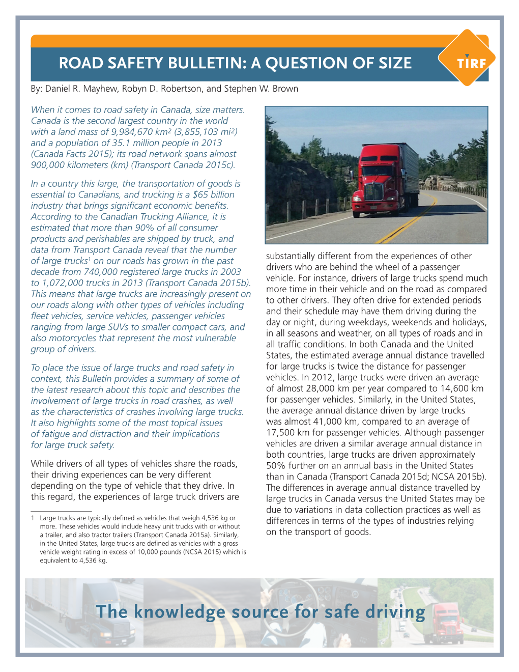 Road Safety Bulletin: a Question of Size